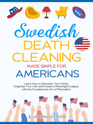 cover image of Swedish Death Cleaning Made Simple for Americans